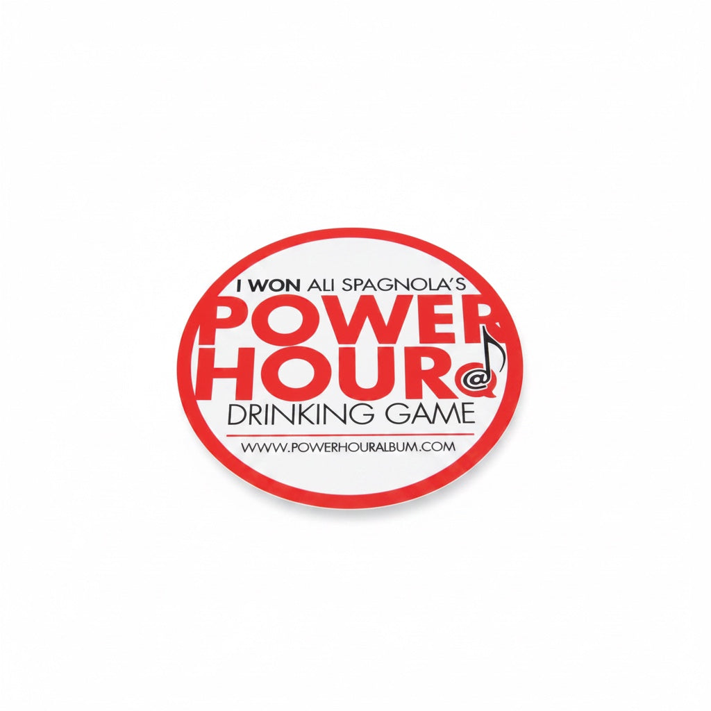 Outrageous Art circular Power Hour drinking game coaster with red and black text on a white background