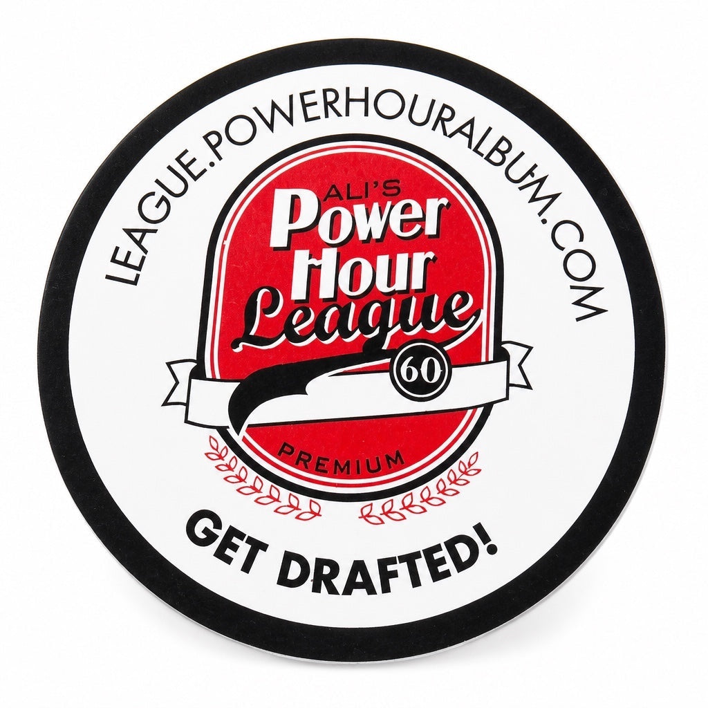 Outrageous Art circular Ali's Power Hour League sticker in red, white, and black with Get Drafted text.