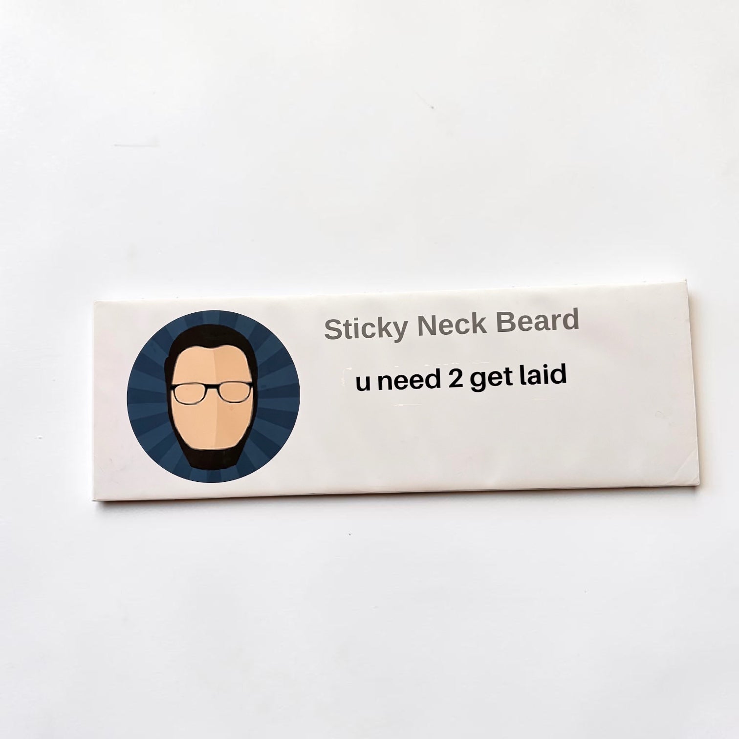 Outrageous Art prop comment featuring a cartoon avatar and the text Sticky Neck Beard u need 2 get laid
