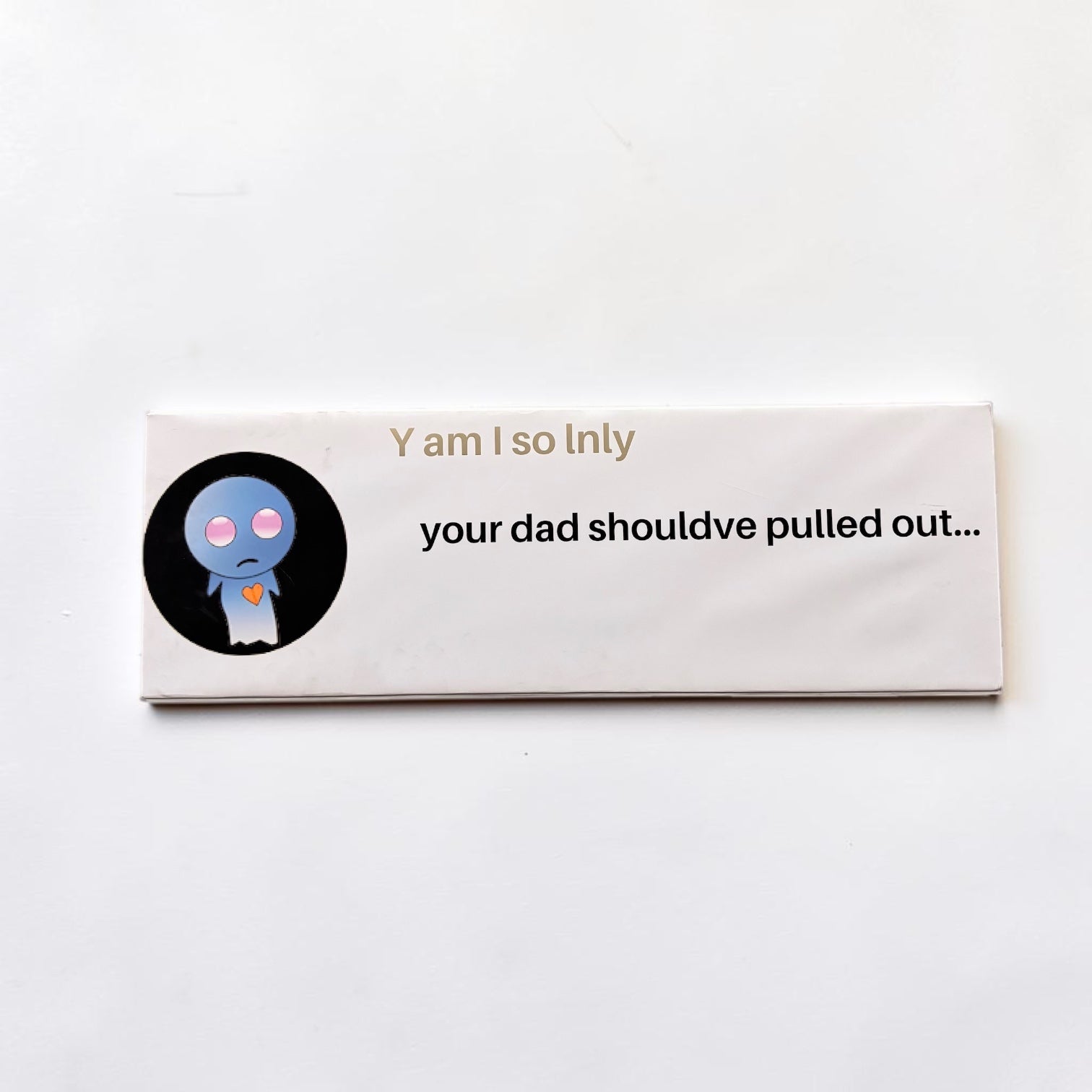 Outrageous Art They're Rubber, You're Glue prop comment featuring a blue ghost character and text on a white block.